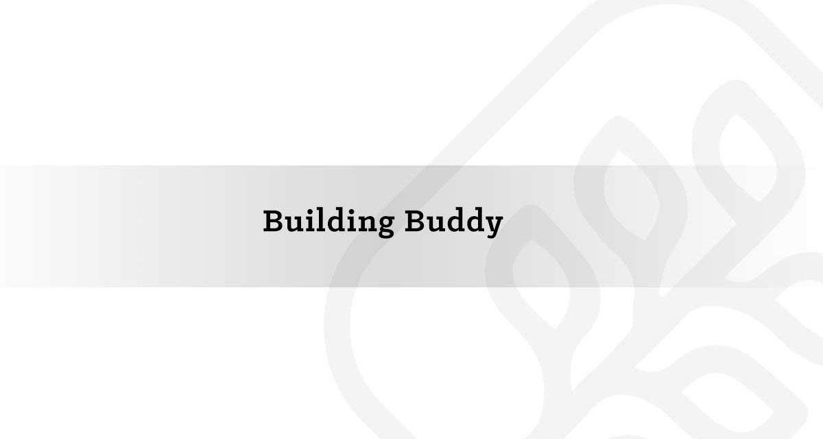 Building Buddy